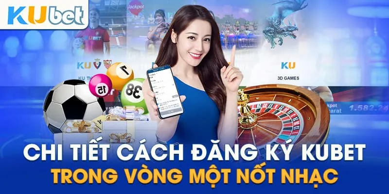 Nhà cái Kubet hỗ trợ người chơi đăng ký trên cả điện thoại và PC